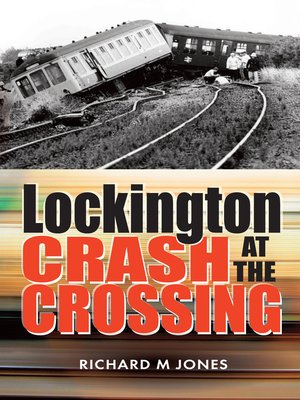 cover image of Lockington Crash at the Crossing